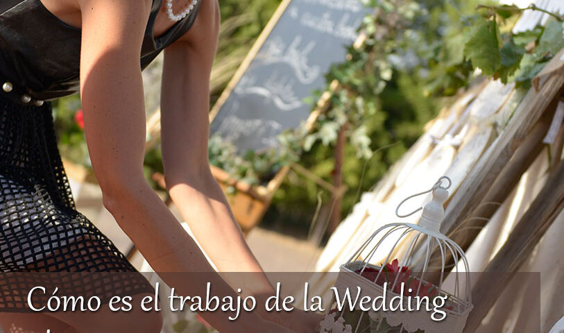 Cómo es el trabajo de la Wedding Planner: Carmen María García 12 trabajo wedding planner