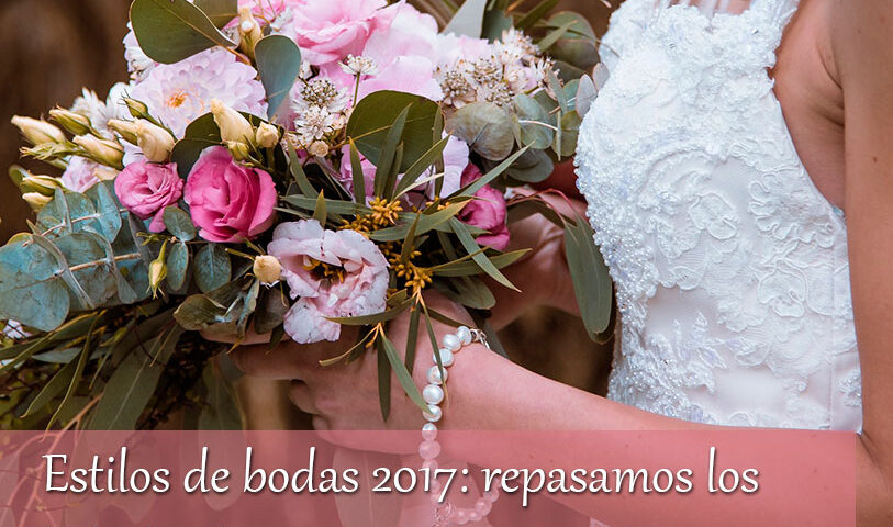 Estilos de bodas 2017: repasamos los 'in' y 'out' 7 Repasamos los "in" y "out" de las bodas del 2017