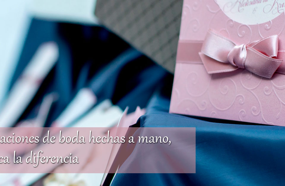 Invitaciones de boda hechas a mano, marca la diferencia 4 Mara la diferencia con tus invitaciones de boda hechas a mano