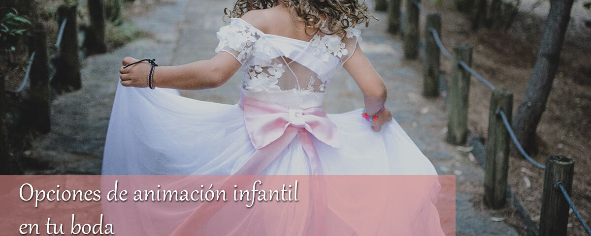 Opciones de animación infantil en tu boda 6 Opciones de animación infantil en tu boda