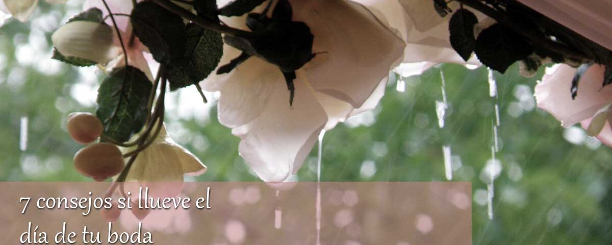 7 consejos si llueve el día de tu boda 6 7 Consejos si llueve el día de tu boda