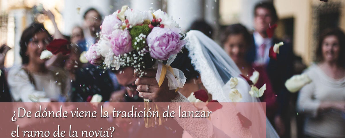 ¿De dónde viene la tradición de lanzar el ramo de la novia? 6 ¿De dónde viene la tradición de lanzar el ramo de la novia?