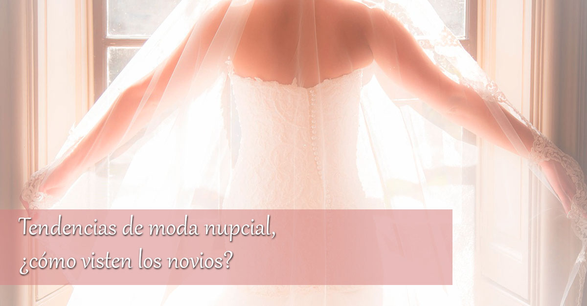 tendencias de moda nupcial tendencias de moda nupcial