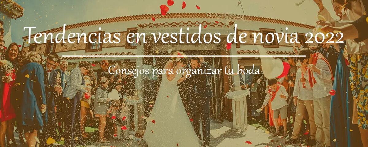 Tendencias en vestidos de novia 2022 6 Tendencias en vestidos de novia 2022 Blog Restaurante El Lomo restauranteellomo.com