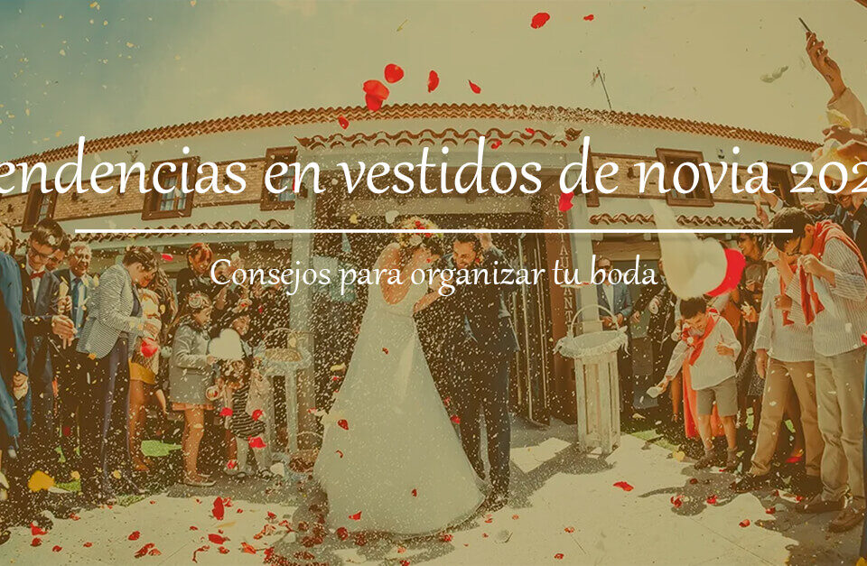 Tendencias en vestidos de novia 2022 15 Tendencias en vestidos de novia 2022 Blog Restaurante El Lomo restauranteellomo.com