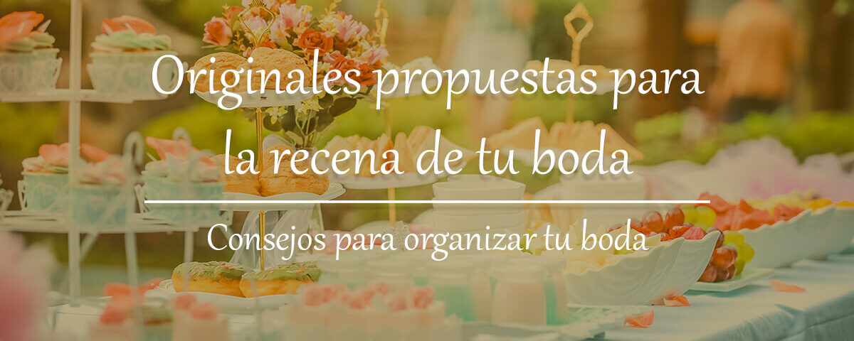 Originales propuestas para la recena de tu boda 8 Originales propuestas para la recena de tu boda
