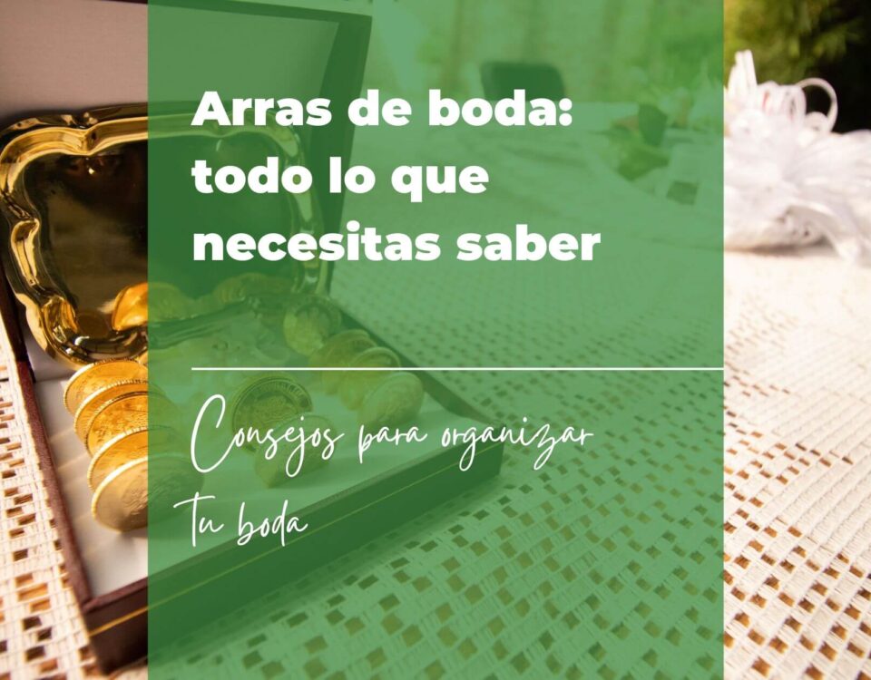 Arras de boda: todo lo que necesitas saber 21 Arras de boda todo lo que necesitas saber