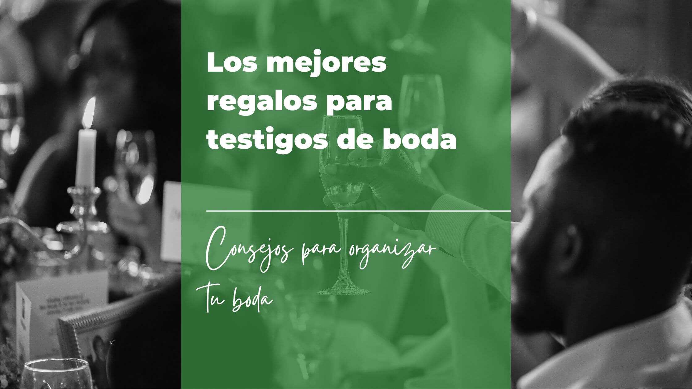 Los mejores regalos para testigos de boda Los mejores regalos para testigos de boda