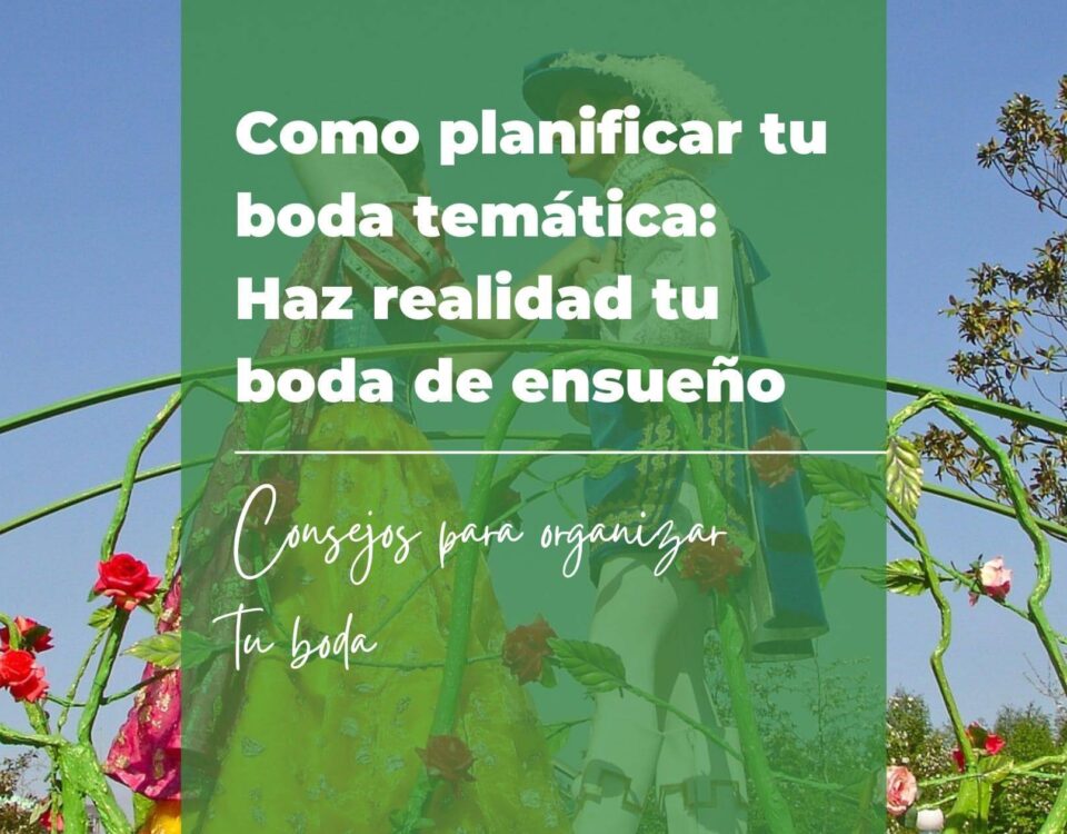 Como planificar tu boda temática: Haz realidad tu boda de ensueño 17 Como planificar tu boda temática