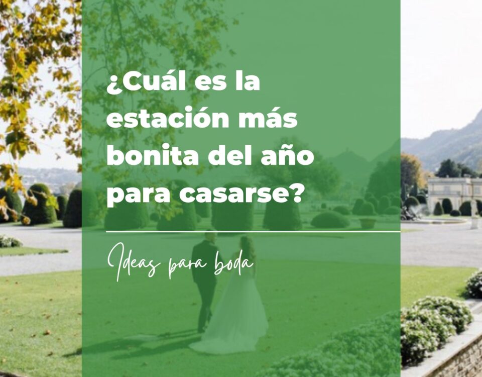 Cuál es la estación más bonita del año para casarse 18 Cuál es la estación más bonita del año para casarse