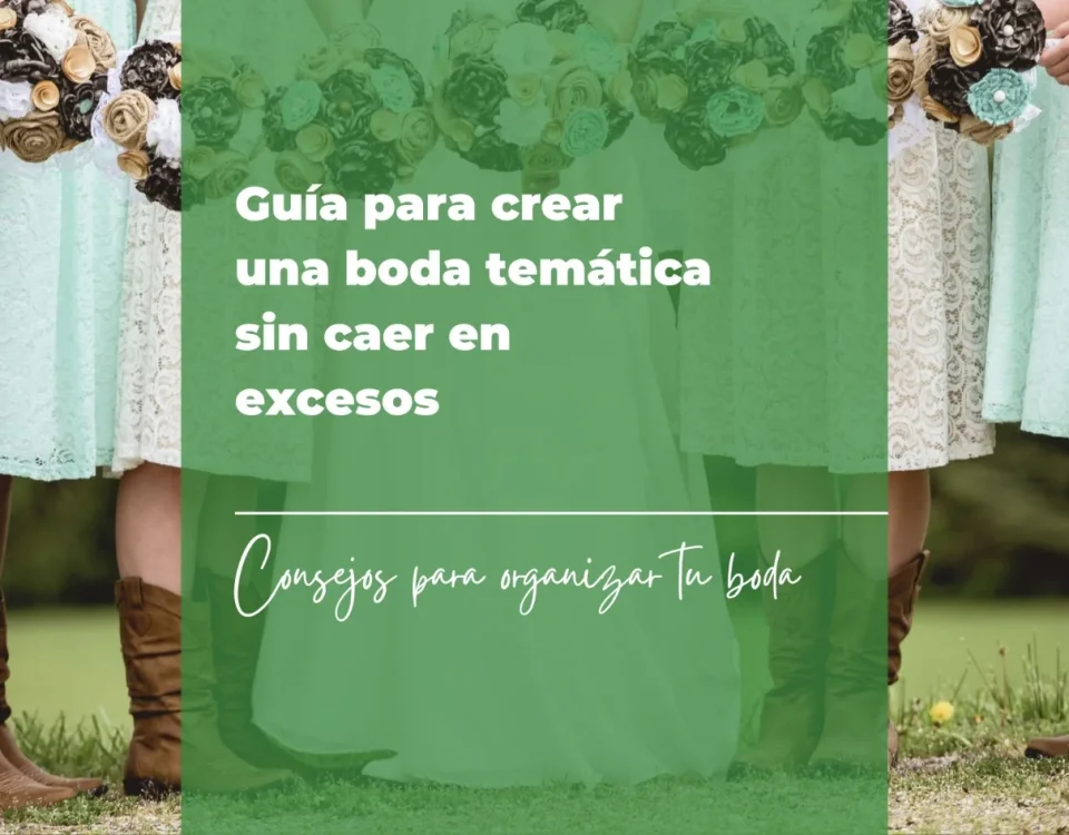 Guía para crear una boda temática sin caer en excesos 8 Guía para crear una boda temática sin caer en excesos